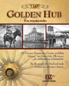 "The Golden Hub" Sacramento