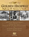 "The Golden Highway" Highway 49 Volume I, North